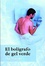 Cover of El bolígrafo de gel verde