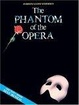 Cover of Phantom of the Opera - Andrew Lloyd Webber