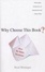 Cover of "Why Choose This Book?"