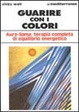 Cover of Guarire con i colori