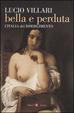 Cover of Bella e perduta