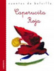 Cover of Caperucita roja/ Little Red Riding Hood