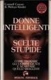 Cover of Donne intelligenti scelte stupide