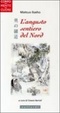 Cover of L'angusto sentiero del Nord