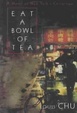 Cover of Eat A Bowl Of Tea