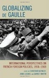 Cover of Globalizing De Gaulle