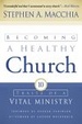 Cover of Becoming a Healthy Church