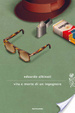Cover of Vita e morte di un ingegnere