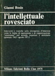 Cover of L'intellettuale rovesciato