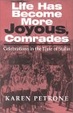 Cover of Life Has Become More Joyous, Comrades