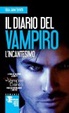 Cover of L'incantesimo.Il diario del vampiro