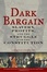Cover of "Dark Bargain"