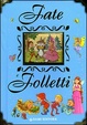 Cover of Fate e folletti