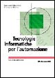 Cover of Tecnologie informatiche per l'automazione
