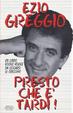 Cover of Presto che è tardi