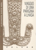 Viaggio di una parigina a Lhasa