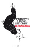 L'anarchico e il Diavolo fanno cabaret