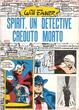Cover of Spirit, un detective creduto morto