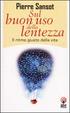 Cover of Sul buon uso della lentezza