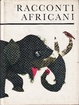 Cover of Racconti africani
