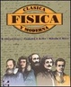 Cover of Física clásica y moderna