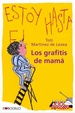 Cover of Los grafitis de mamá