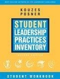 The Student Leadership Practices Inventory (LPI), Student Workbook (The Leadership Practices Inventory)