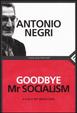 Cover of Goodbye Mr socialism