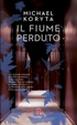 Cover of Il fiume perduto