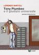 Cover of Tony Plumbeo e il giudizio universale