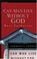Cover of "Can Man Live Without God"