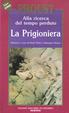 Cover of La prigioniera