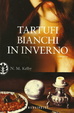 Cover of Tartufi bianchi in inverno