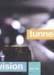 Cover of Tunnel Vision