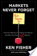 Cover of Markets Never Forget (But People Do)