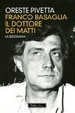 Cover of Franco Basaglia, il dottore dei matti
