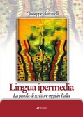 Lingua ipermedia La parola di scrittore oggi in Italia