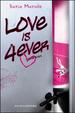 Cover of Love is 4 ever