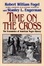 Cover of Time on the Cross
