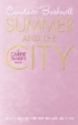 Cover of The Carrie Diaries 02. Summer and the City