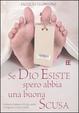 Cover of Se Dio esiste spero abbia una buona scusa