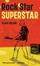 Cover of "Rock Star Superstar"