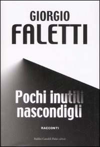 Image of Pochi inutili nascondigli