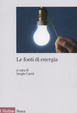 Cover of Le fonti di energia