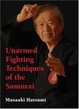 Cover of Unarmed Fighting Techniques of the Samurai