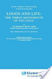 Cover of Logos and Life: The three movements of the soul