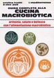 Cover of La cucina macrobiotica