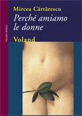Perché amiamo le donne