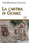 La cantina di Gomez