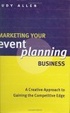Cover of Marketing Your Event Planning Business